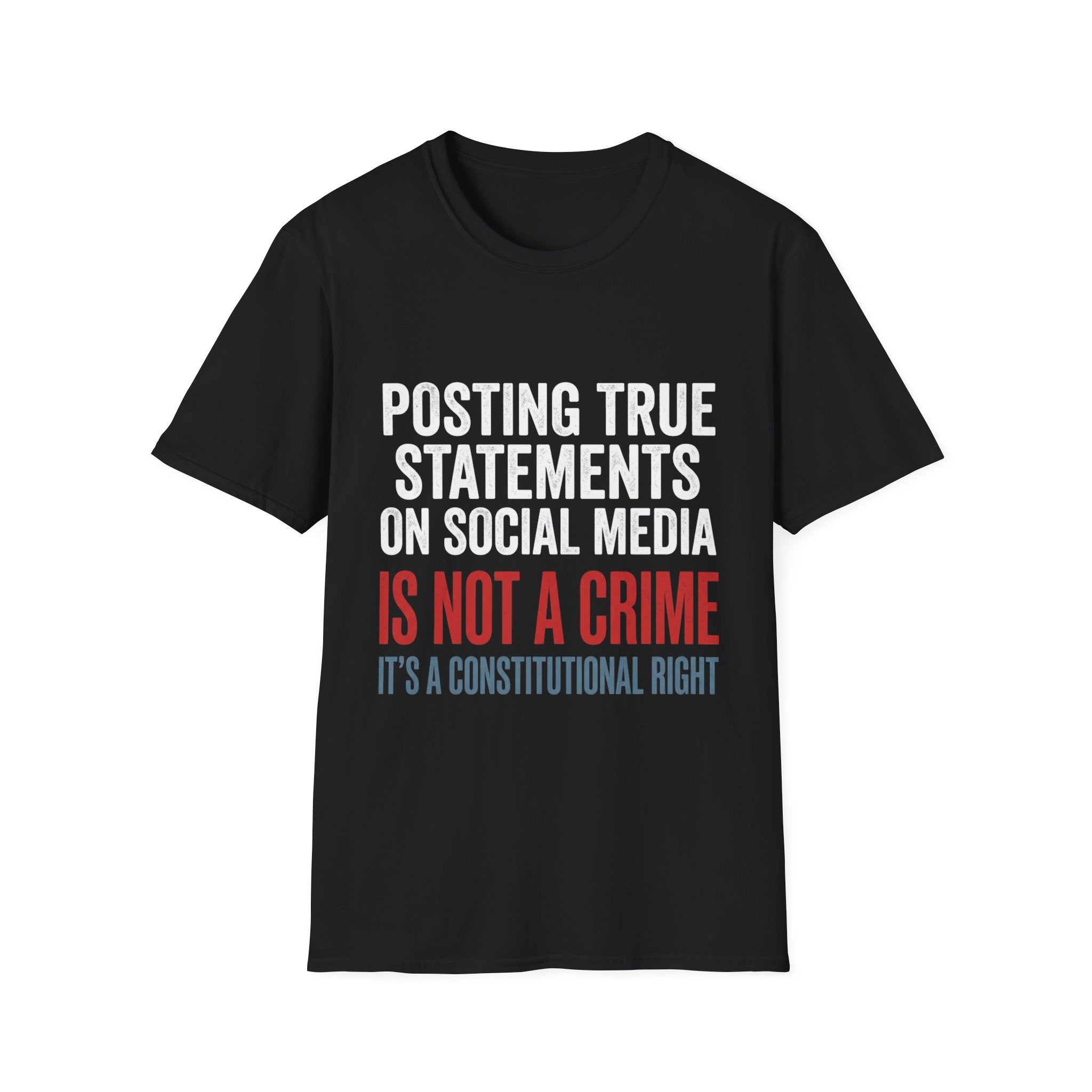 Free Speech Tee — Posting True Statements Is Not a Crime