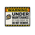 Warning Under Maintenance — Industrial Hazard Sticker