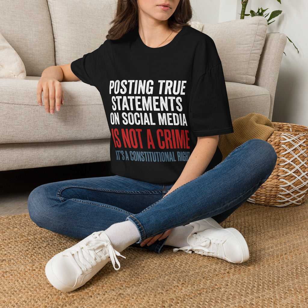 Free Speech Tee — Posting True Statements Is Not a Crime