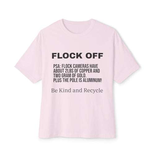 Flock Off Graphic Tee — Recycled Cameras PSA Oversized T-Shirt