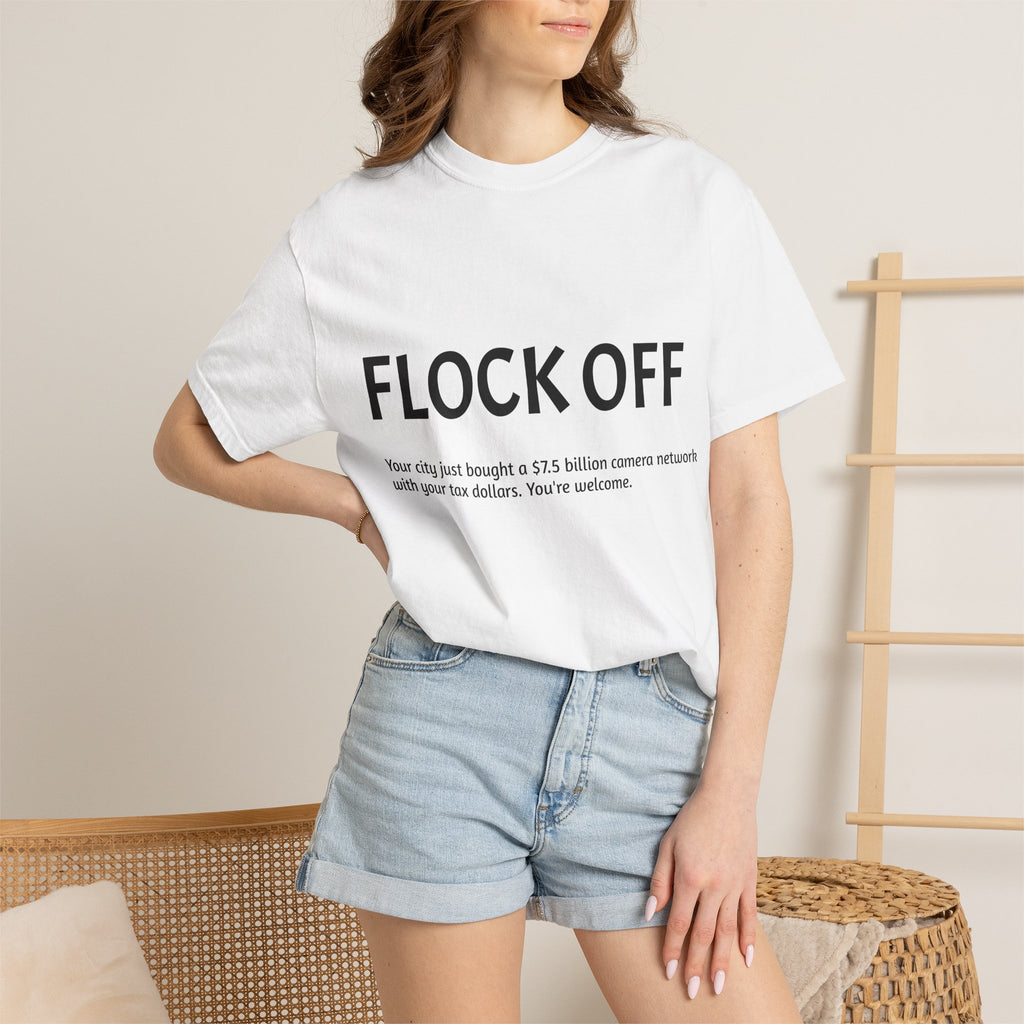 Flock Off Graphic Tee — You're Welcome Surveillance PSA Tee